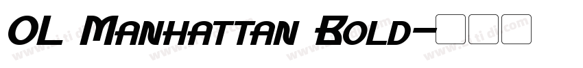 OL Manhattan Bold字体转换